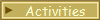 Activities